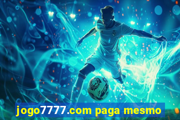 jogo7777.com paga mesmo